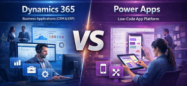 Dynamics 365 vs Power Apps: What’s the Real Difference in 2026?